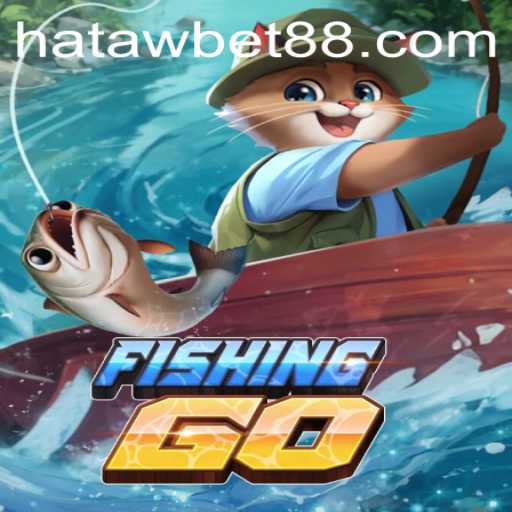 Exploring the Dynamic World of FishingGO: A Dive into Hataw Bet