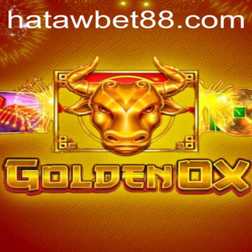 The Exciting World of GoldenOx: Understanding the Game and Embracing the Hataw Bet