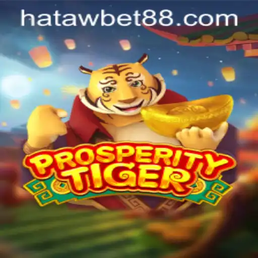 Exploring the Exciting World of ProsperityTiger and Hataw Bet