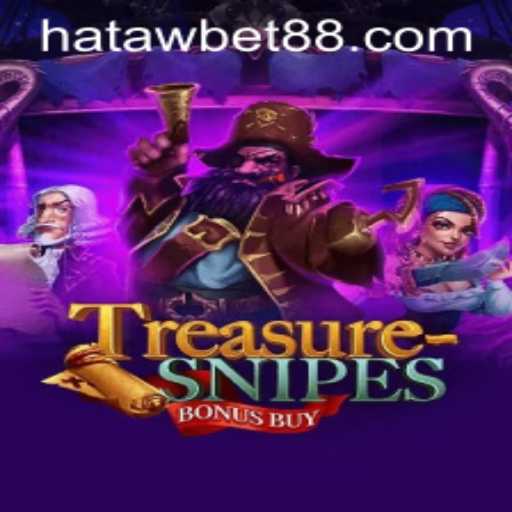 TreasuresnipesBonusBuy: An Exciting Gaming Adventure with Hataw Bet